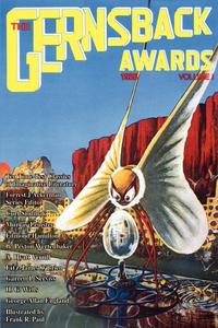 Forrest J. Ackerman - «The Gernsback Awards, Vol. 1»