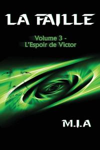 La Faille - Volume 3