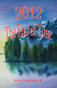 2012 the End of Time