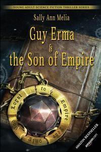 Guy Erma and the Son of Empire