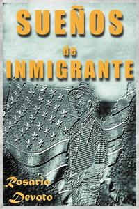 Suenos de Inmigrante