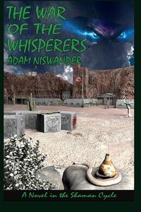 The War of the Whisperers