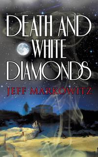 Death and White Diamonds