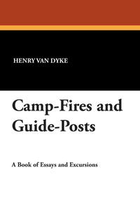 Camp-Fires and Guide-Posts