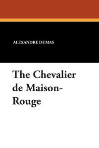 The Chevalier de Maison-Rouge