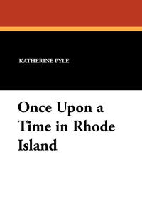 Once Upon a Time in Rhode Island