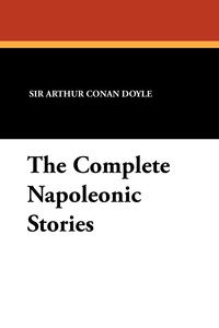 The Complete Napoleonic Stories