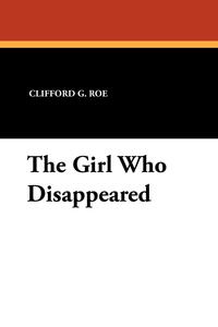 The Girl Who Disappeared