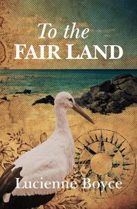 To the Fair Land