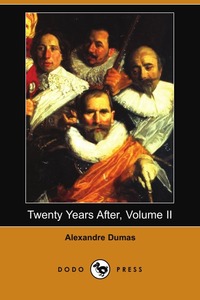 Twenty Years After, Volume II