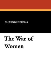 The War of Women