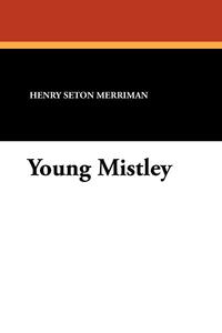 Young Mistley