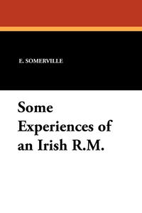 Some Experiences of an Irish R.M