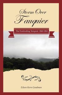 Storm Over Fauquier - The Foreboding Tempest