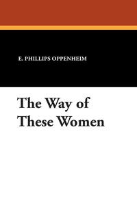 The Way of These Women