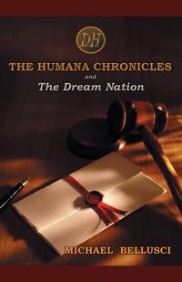 The Humana Chronicles - And the Dream Nation