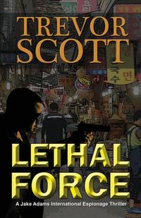  - «Lethal Force»