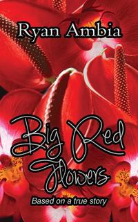 Big Red Flowers