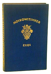 Der Moskowitische Eros