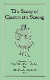 The Story of Grettir the Strong