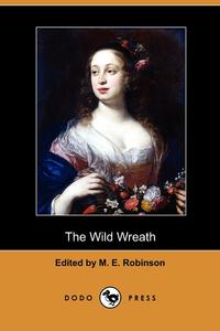 The Wild Wreath (Dodo Press)