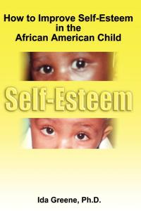 How to Improve Self-Esteem in the African American Child