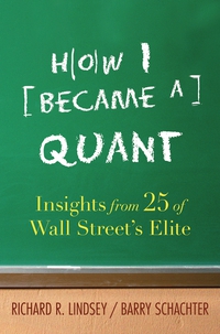  - «How I Became a Quant»