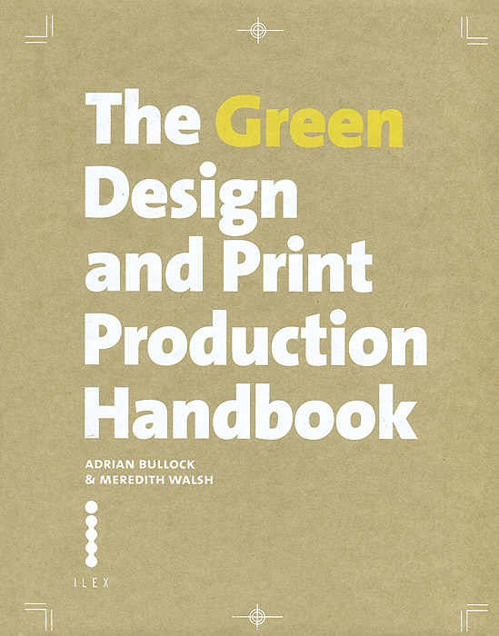 The Green Design and Print Production Handbook