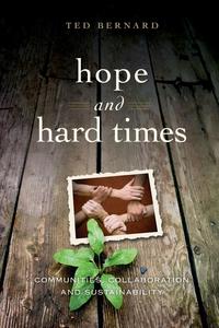 Hope and Hard Times