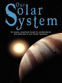 Our Solar System