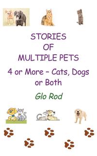 Stories of Multiple Pets