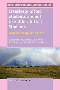 Creatively Gifted Students are not like Other Gifted Students