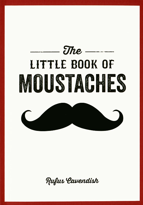 The Little Book of Moustaches