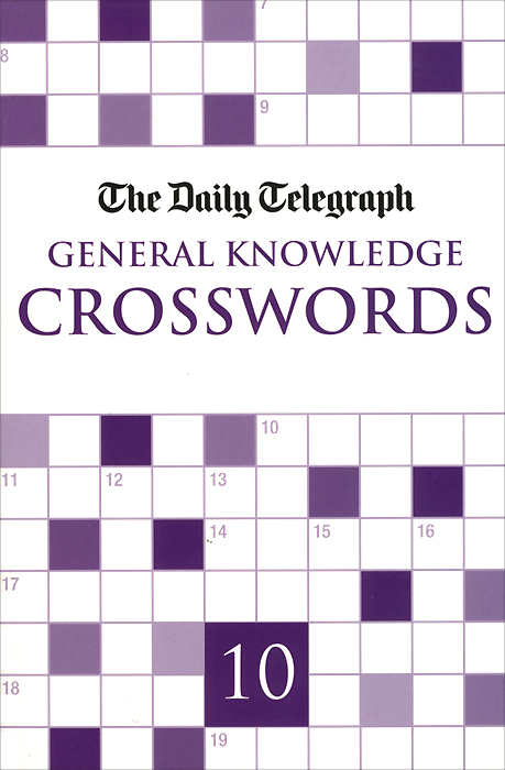 Daily Telegraph Giant General Knowledge Crosswords 10