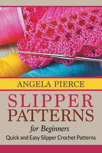 Slipper Patterns For Beginners