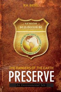 The Rangers of the Earth Preserve