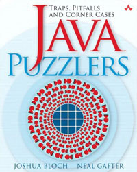 Java(TM) Puzzlers: Traps, Pitfalls, and Corner Cases