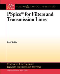 PSPICE for Filters and Transmission Lines