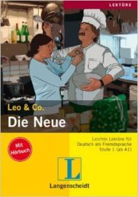 Leo & Co.: Die Neue: Stufe 1 (+ CD)