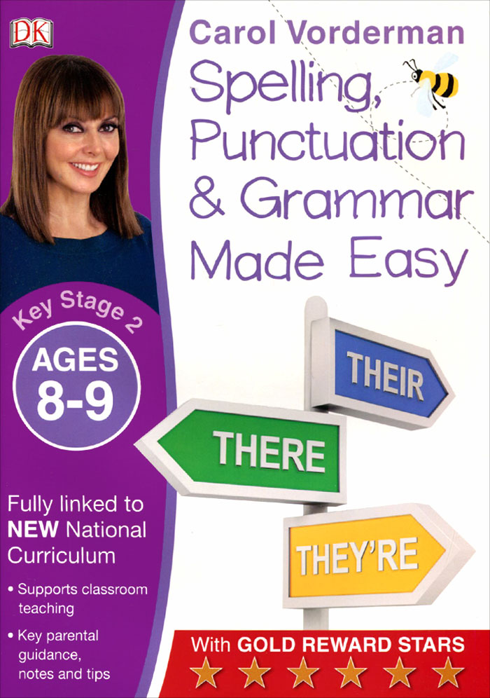 Spelling, Punctuation and Grammar: Made Easy: Ages 8-9