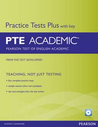 Pearson Test of English Academic: Practice Tests Plus with Key (+ CD-ROM)