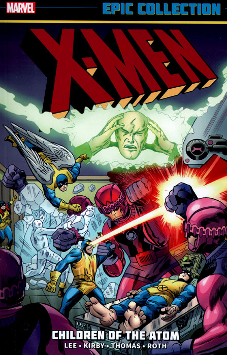 X-Men Epic Collection: Children of the Atom