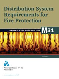 Distribution System Requirements for Fire Protection (M31)