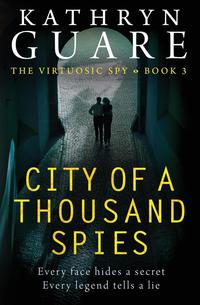 City Of A Thousand Spies