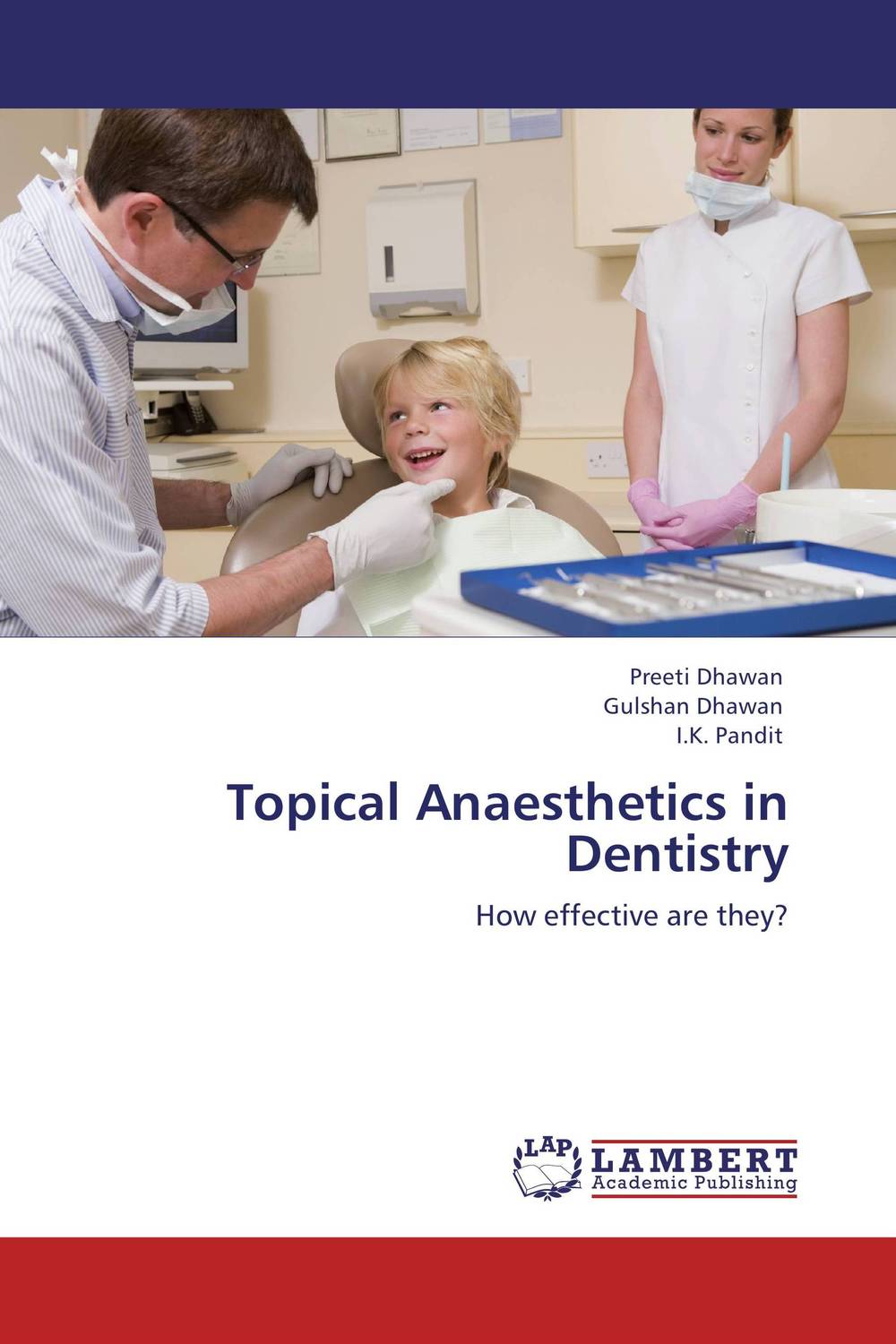 Topical Anaesthetics in Dentistry