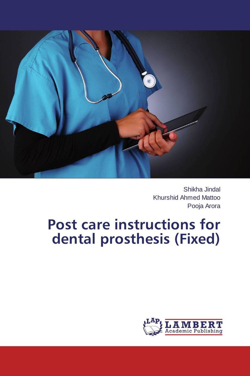 Post care instructions for dental prosthesis (Fixed)