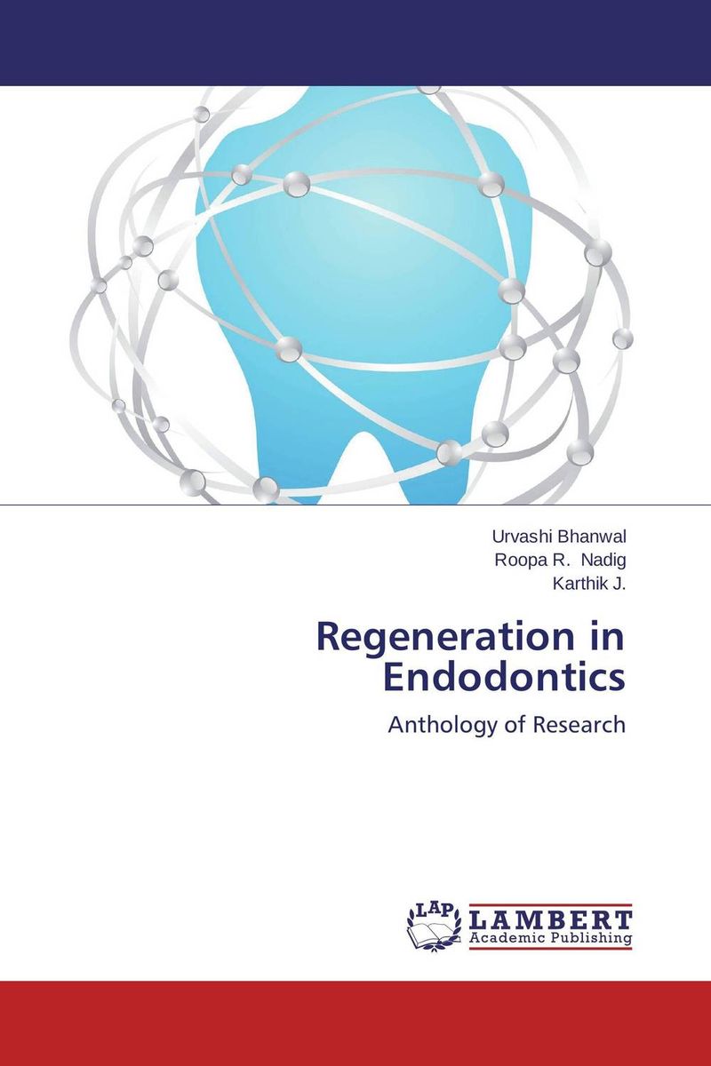 Regeneration in Endodontics