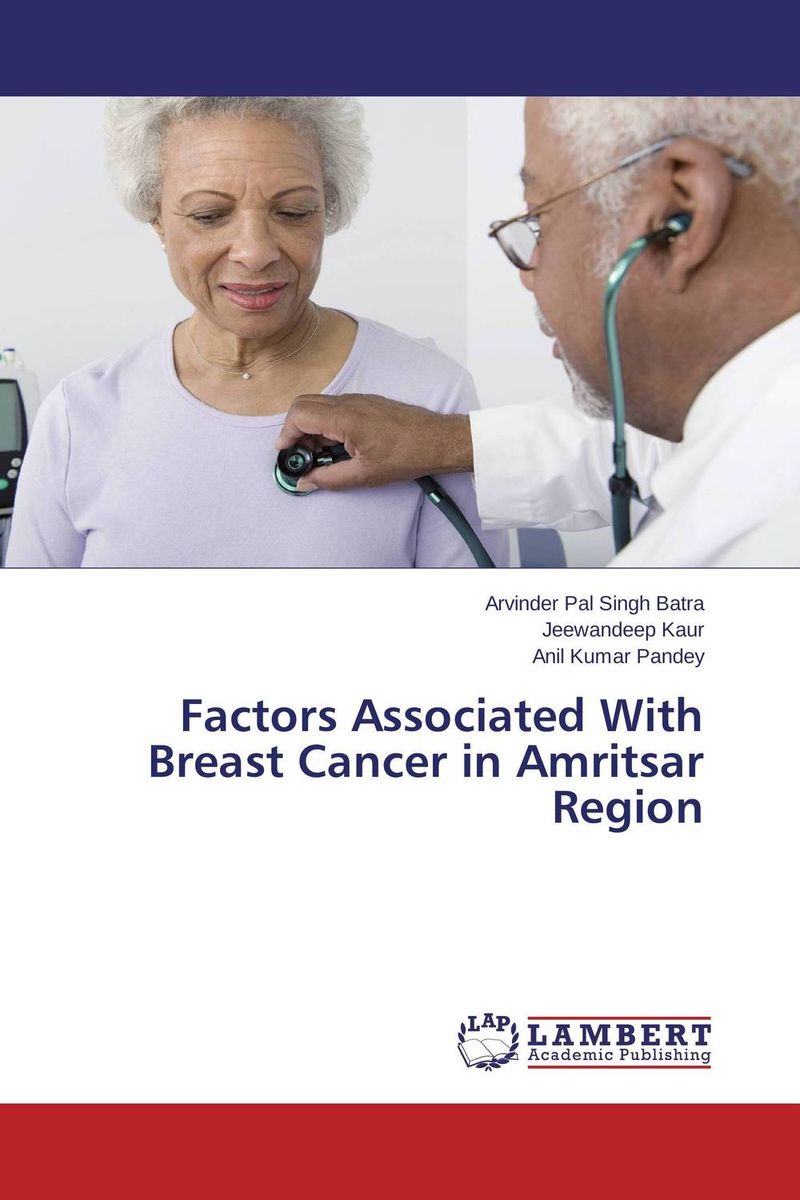 Factors Associated With Breast Cancer in Amritsar Region