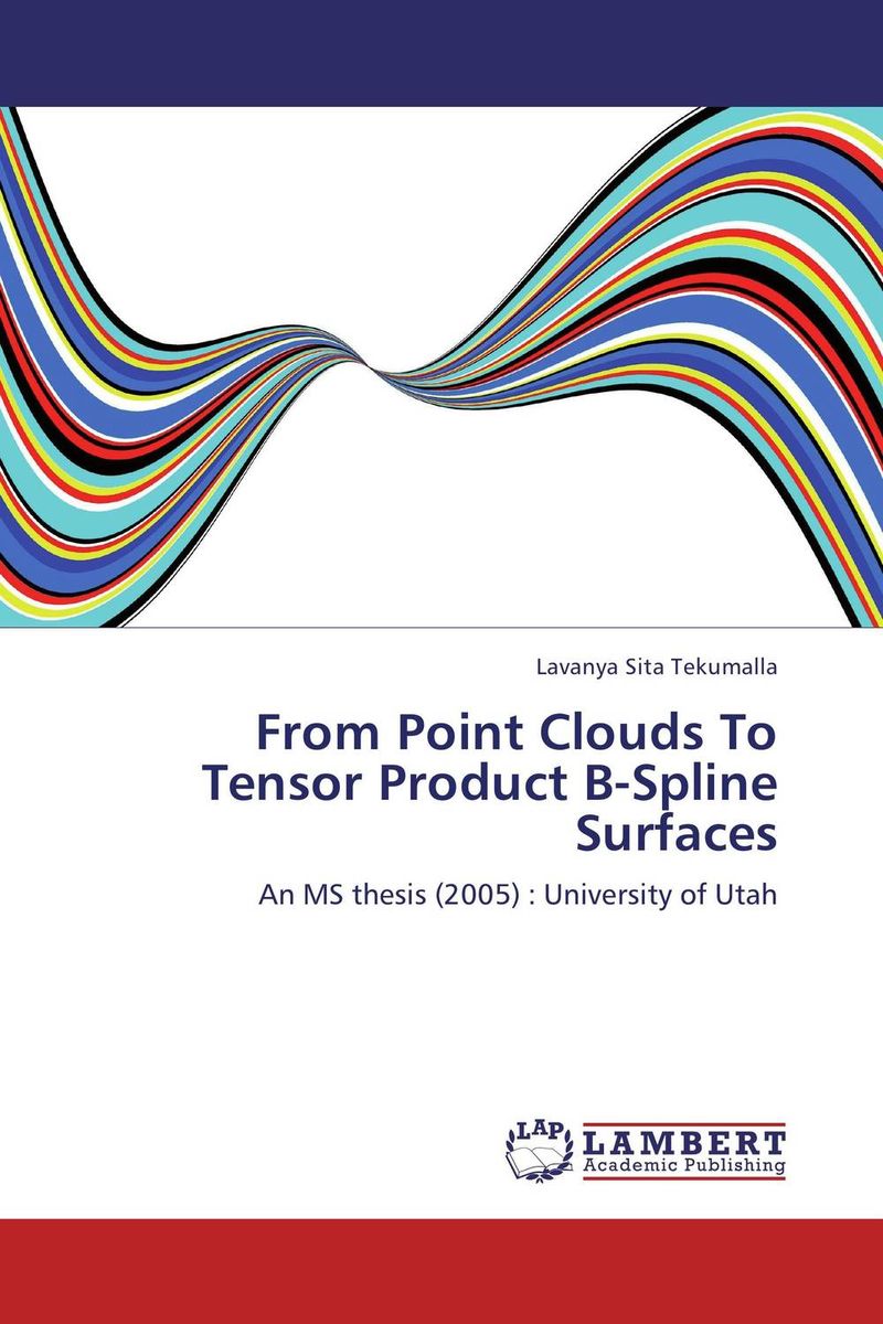 From Point Clouds To Tensor Product B-Spline Surfaces