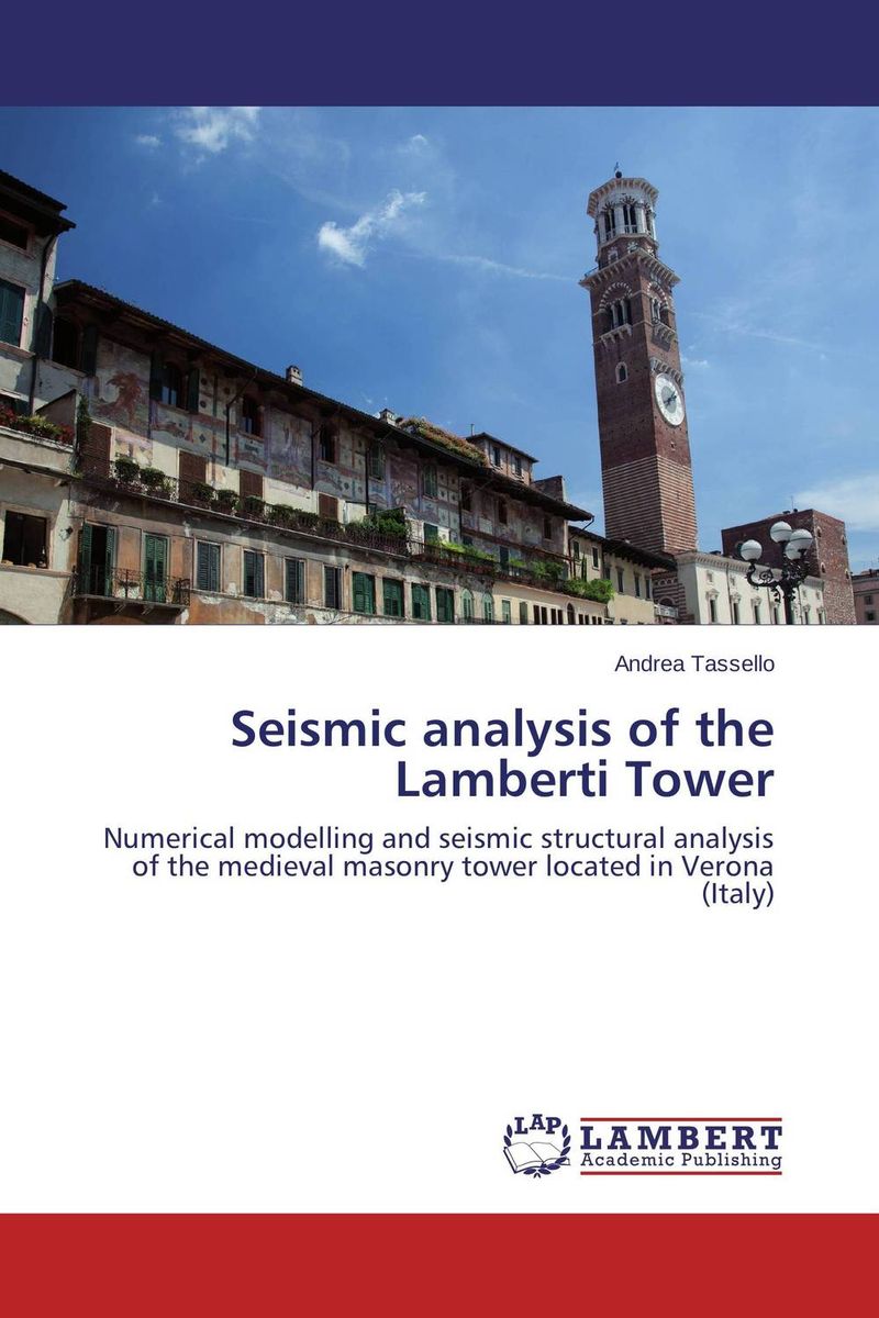 Seismic analysis of the Lamberti Tower